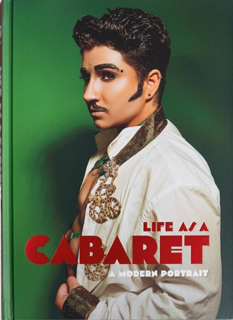 Life As A Cabaret