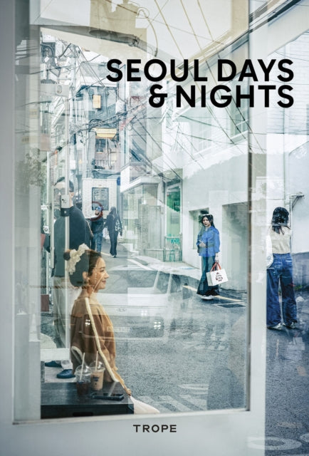 Seoul Days & Nights