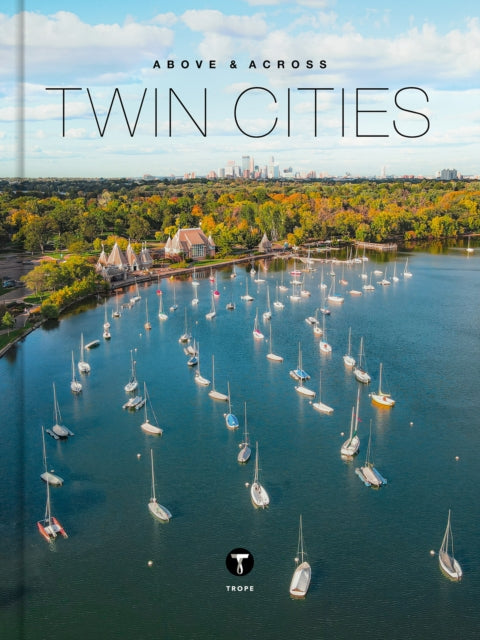 Above & Across Twin Cities By Fitzgerald, Michelle