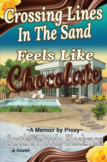 Crossing Lines In The Sand:  Feels Like