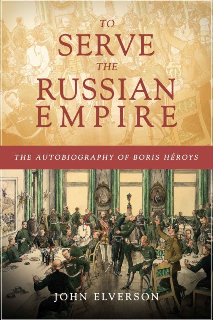 To Serve The Russian Empire