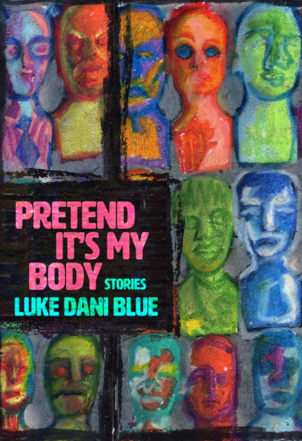 Pretend Its My Body