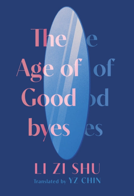 Age Of Goodbyes