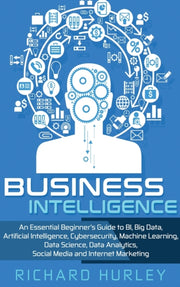 Business Intelligence: An Essential Begi