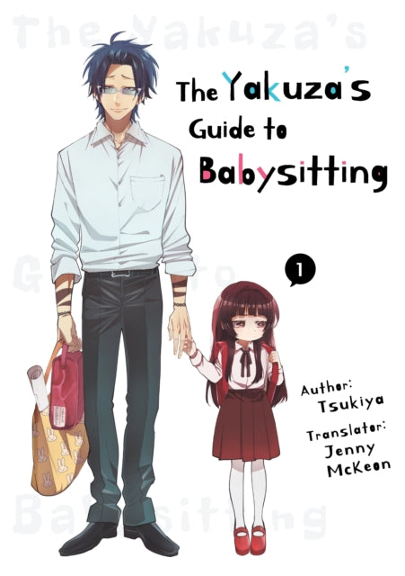 The Yakuzas Guide To Babysitting Vol.