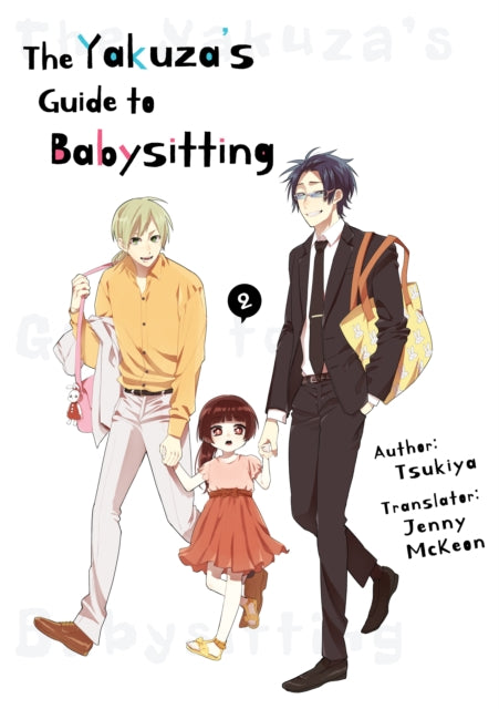 The Yakuzas Guide To Babysitting Vol.