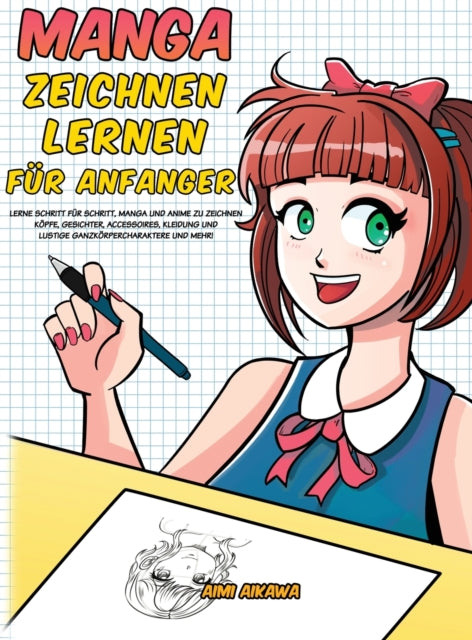Manga Zeichnen Lernen F R Anf Nger: Lern