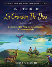 Un Estudio De La Creaci N De Dios: Rebos