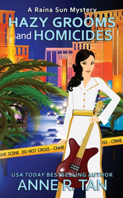 Hazy Grooms And Homicides: A Raina Sun M