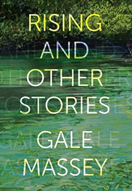 Rising And Other Stories