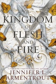 Kingdom Of Flesh And Fire By Armentrout  J