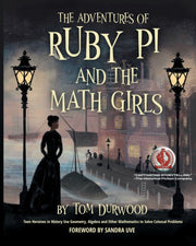 The Adventures Of Ruby Pi And The Math G