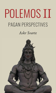 Polemos Ii: Pagan Perspectives By Svarte, Askr