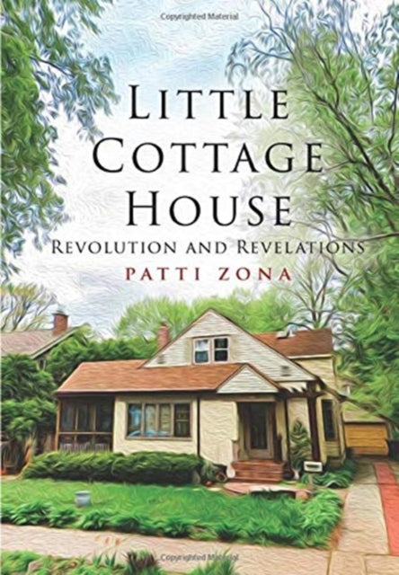 Little Cottage House: Revolution And Rev
