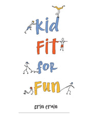 Kid Fit For Fun