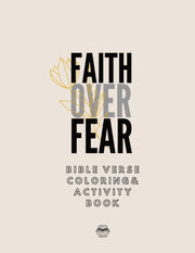 Faith Over Fear Coloring And Activity Bo