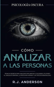 C Mo Analizar A Las Personas: Psicolog A