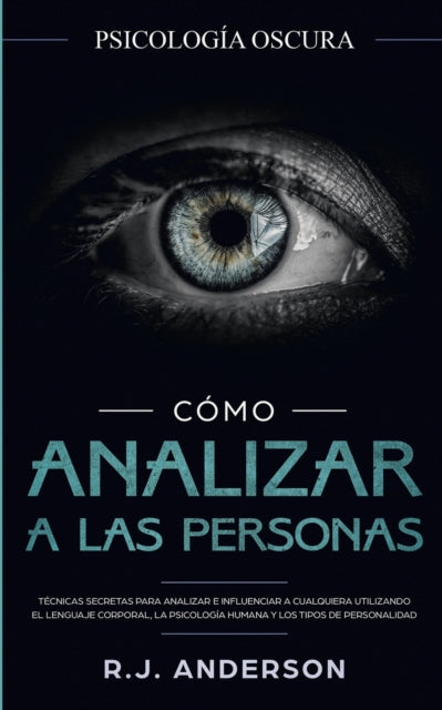 C Mo Analizar A Las Personas: Psicolog A