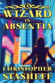 A Wizard In Absentia