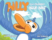 Billy The Friendly Blue Bird