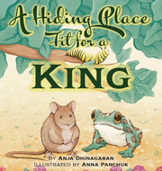 A Hiding Place Fit For A King