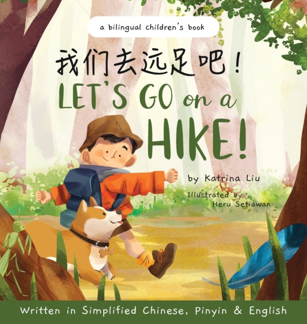 Let's Go On A Hike! Written In Simplifie