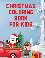 Christmas Coloring Book For Kids : Holid