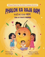 Phalon Ka Raja Aam By Anu Sehgal