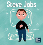 Steve Jobs : A Kid's Book About Changing By Nhin, Mary