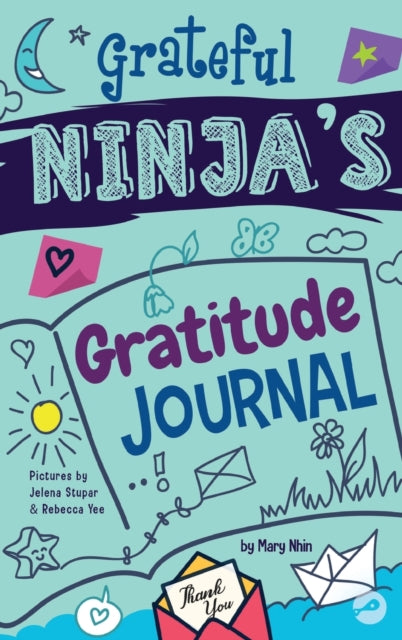 Grateful Ninja's Gratitude Journal For K