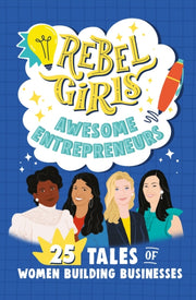 Rebel Girls Mean Business By Rebel Girls