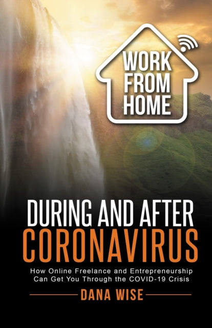 Work From Home During And After Coronavi