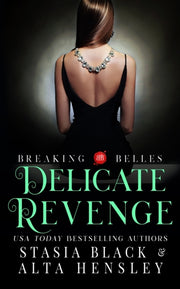Delicate Revenge: A Dark Secret Society