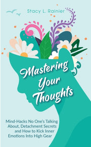 Mastering Your Thoughts: Mind-hacks No O