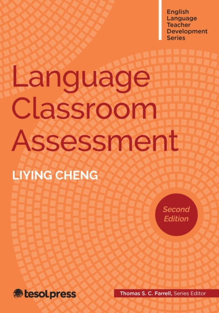 Language Classroom Assessment, Second Ed