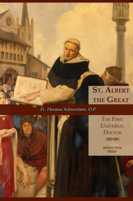 St. Albert The Great: The First Universa