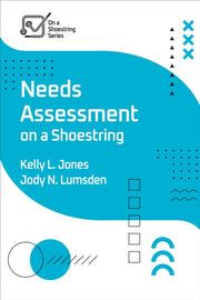 Needs Assessment On A Shoestring