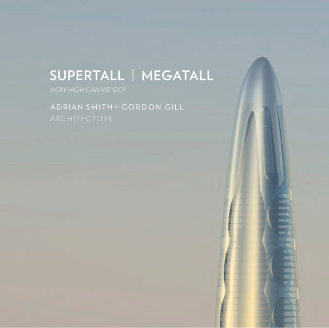 Supertall Megatall