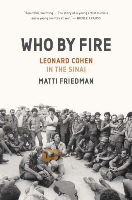 Who Fire War Leonard Cohen In The Sinai