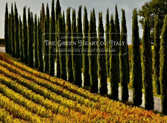 Green Heart Of Italy By Frank Van Riper