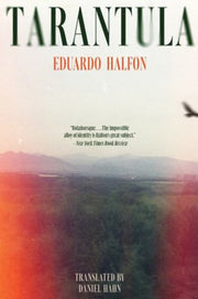 Tarantula By Halfon Eduardo