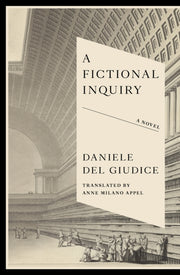 Fictional Inquiry By Giudice, Daniele Del