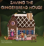Saving The Gingerbread House: A Science