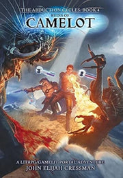 Ruins Of Camelot: A Litrpg-gamelit Porta By Cressman, John, Elij