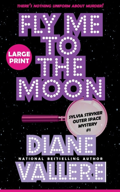 Fly Me To The Moon (large Print): A Sylv