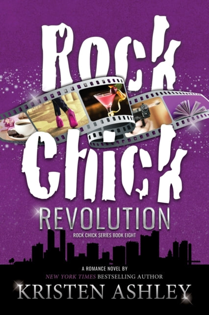 Rock Chick Revolution By Ashley, Kristen
