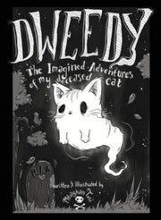 Dweedy: The Imagined Adventures Of My De By Tosi, Meaghan