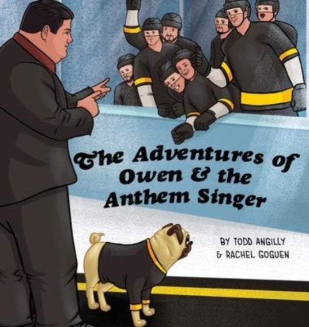 The Adventures Of Owen   The Anthem Sing