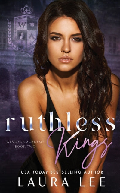 Ruthless Kings: A Dark High School Bully