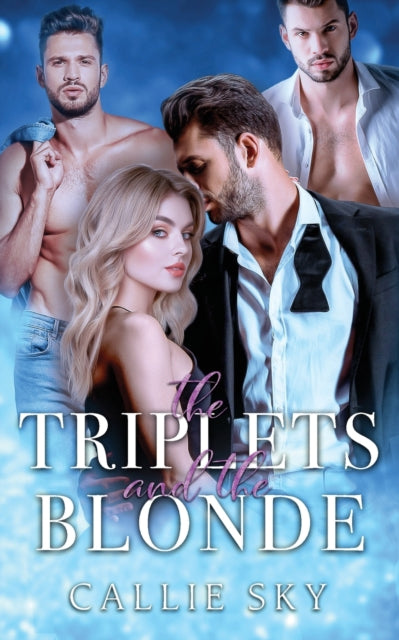 The Triplets And The Blonde